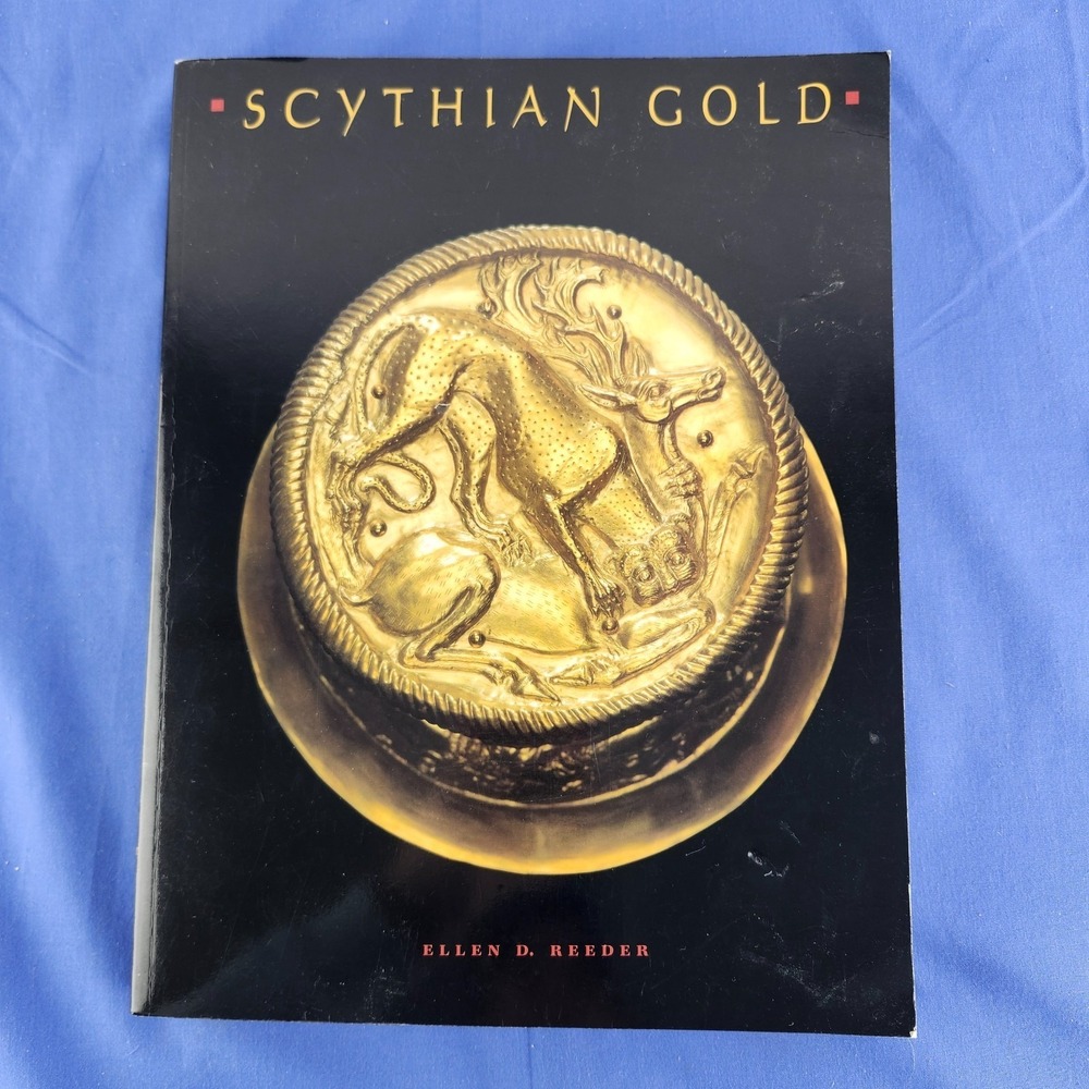 Scythian Gold by‎ Ellen D. Reeder (Abrams paperback, 1999)